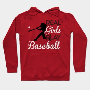 Real girls play baseball Hoodie